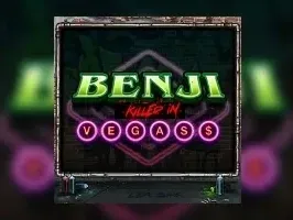 Benji Killed in Vegas DNT